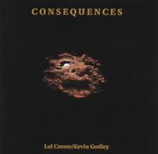 Godley & Creme Consequences
