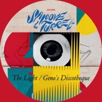 Smoove & Turrell Light / Geno's Discotheque