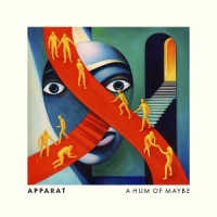 Apparat A Hum Of Maybe