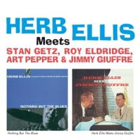 Ellis, Herb Meets Getz, Stan/ Eldridge, Roy/ Pepper, Art/ Giuffre,