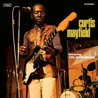 Mayfield, Curtis Curtis Mayfield Ft The Impressions