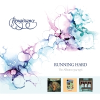 Renaissance Running Hard - The Albums 1974-1976