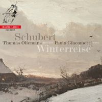 Oliemans, Thomas & Paolo Giacometti Schubert: Winterreise