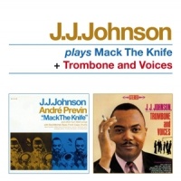 Johnson, J.j. Plays Mack The Knife/trombone And Voices