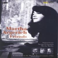 Argerich, Martha Martha Argerich & Friends