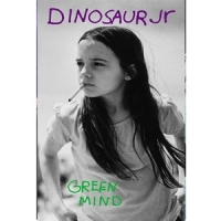 Dinosaur Jr. Green Mind