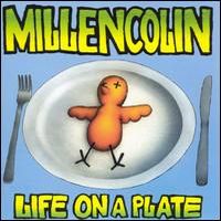 Millencolin Life On A Plate