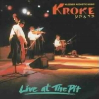 Kroke Live At The Pit