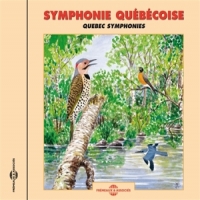 Sons De La Nature Symphonie Quebecoise - Quebec Symph