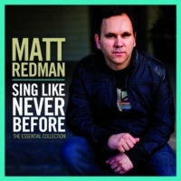 Redman, Matt Sings Like Never Before