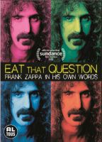 Zappa, Frank Eat That Question:..