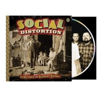 Social Distortion Hard Times And Nursery Rhymes