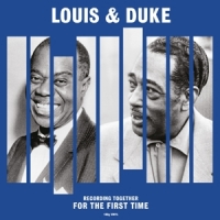 Armstrong, Louis & Duke Ellington Together For The First Time