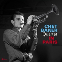 Baker, Chet -quartet- In Paris