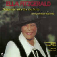 Fitzgerald, Ella Things Ain't What They..