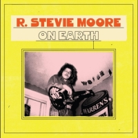 Moore, R. Stevie On Earth -coloured-