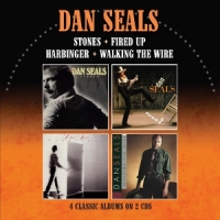 Seals, Dan Stones - Fired Up - Harbinger - Walking The Wire