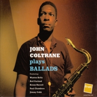 Coltrane, John Plays Ballads