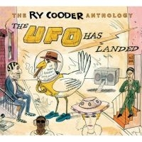 Cooder, Ry Anthology: The Ufo Has Landed
