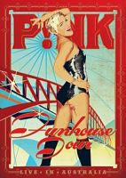 Pink Funhouse Tour: Live In Australia