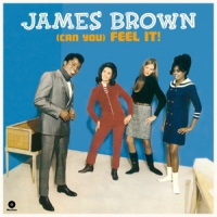 Brown, James (can You) Feel It! -ltd-