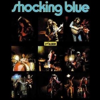 Shocking Blue 3rd Album + 6