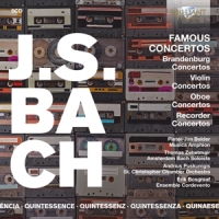 Musica Amphion Quintessence J.s. Bach: Famous Concertos