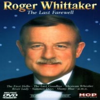 Whittaker, Roger Last Farewell