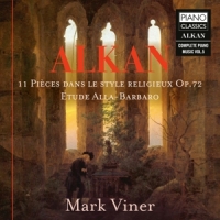 Viner, Mark Alkan: 11 Pieces Dans Le Style Religieux Op.72/etude Al