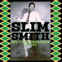 Smith, Slim My Conversation