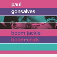 Gonsalves, Paul Boom-jackie-boom-chick/ Gettin' Together