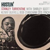 Turrentine, Stanley Hustlin'