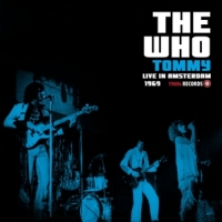 The Who Tommy Live In Amsterdam 1969