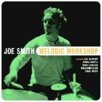 Smith, Joe Melodic Workshop