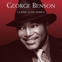 Benson, George Classic Love Songs