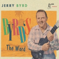Byrd, Jerry Byrd S The Word