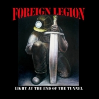Foreign Legion Light At The End Of The Tunnel