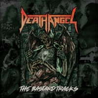 Death Angel Bastard Tracks