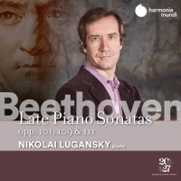 Nikolai Lugansky Beethoven Late Piano Sonatas Opp. 1