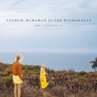 Andrew Mcmahon In The Wild The Canyons Ep