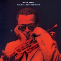 Davis, Miles Round About Midnight