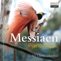 Ciro Longobardi Messiaen: Piano Music
