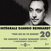 Reinhardt, Django Integrale Vol.20 - Pour Que Ma Vie Demeure