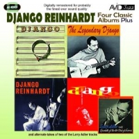 Reinhardt, Django Four Classic Albums Plus