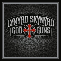 Lynyrd Skynyrd God & Guns