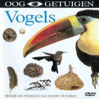 Documentary Vogels: Ooggetuigen