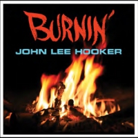 Hooker, John Lee Burnin'