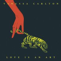 Carlton, Vanessa Love Is An Art