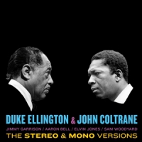 Duke Ellington, John Coltrane Ellington & Coltrane - Original Stereo & Mono Versions
