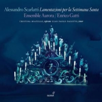 Gianpaolo Fagotto & Ensemble Aurora Scarlatti/lamentazioni Per La Setti